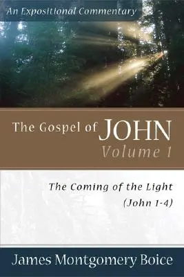 Ewangelia Jana: Przyjście Światłości (Ew. Jana 1-4) - The Gospel of John: The Coming of the Light (John 1-4)