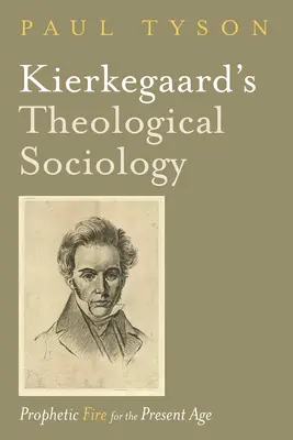Socjologia teologiczna Kierkegaarda - Kierkegaard's Theological Sociology