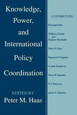 Wiedza, władza i koordynacja polityki międzynarodowej - Knowledge, Power and International Policy Coordination