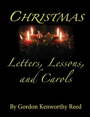 Świąteczne listy, lekcje i kolędy - Christmas Letters, Lessons, and Carols