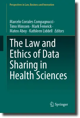 Prawo i etyka udostępniania danych w naukach o zdrowiu - The Law and Ethics of Data Sharing in Health Sciences