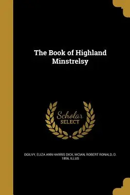 Księga góralskich minstreli - The Book of Highland Minstrelsy