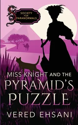 Panna Rycerz i zagadka piramidy - Miss Knight and the Pyramid's Puzzle