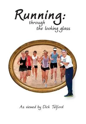 Bieganie: przez lustro - Running: through the looking glass