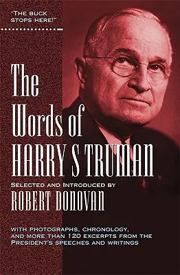 Słowa Harry'ego S. Trumana - The Words of Harry S. Truman