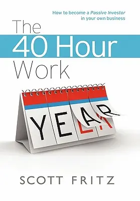 40-godzinny rok pracy - The 40 Hour Work YEAR