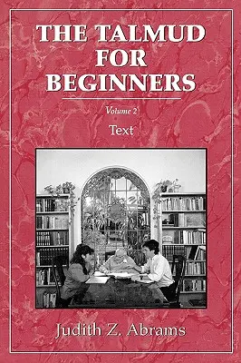 Talmud dla początkujących: Tekst, tom 2 - Talmud for Beginners: Text, Vol. 2