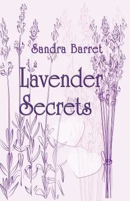 Lawendowe sekrety - Lavender Secrets