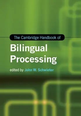Podręcznik Cambridge dotyczący przetwarzania dwujęzycznego - The Cambridge Handbook of Bilingual Processing