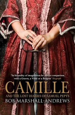 Camille: I zaginione dzienniki Samuela Pepysa - Camille: And the Lost Diaries of Samuel Pepys