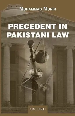 Precedens w prawie pakistańskim - Precedent in Pakistani Law