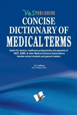 Zwięzły słownik terminów medycznych - Concise Dictionary of Medical Terms