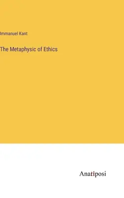 Metafizyka etyki - The Metaphysic of Ethics