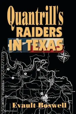 Najeźdźcy Quantrilla w Teksasie - Quantrill's Raiders in Texas