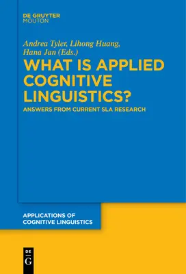 Czym jest lingwistyka kognitywna stosowana? Odpowiedzi na podstawie aktualnych badań Sla - What Is Applied Cognitive Linguistics?: Answers from Current Sla Research