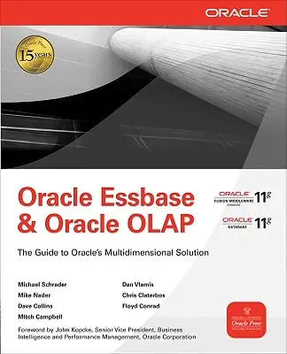 Oracle Essbase & Oracle OLAP: Przewodnik po wielowymiarowych rozwiązaniach Oracle - Oracle Essbase & Oracle OLAP: The Guide to Oracle's Multidimensional Solution