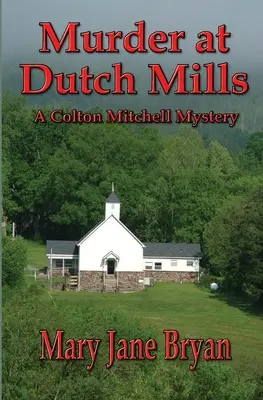 Morderstwo w Dutch Mills - Murder At Dutch Mills