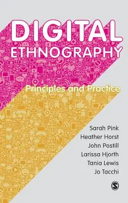 Etnografia cyfrowa: Zasady i praktyka - Digital Ethnography: Principles and Practice