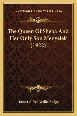 Królowa Saby i jej jedyny syn Menyelek (1922) - The Queen Of Sheba And Her Only Son Menyelek (1922)