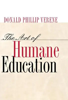 Sztuka humanitarnej edukacji: Pasja oporu: - The Art of Humane Education: A Passion for Resistance: