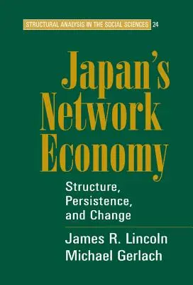 Japońska gospodarka sieciowa - Japan's Network Economy