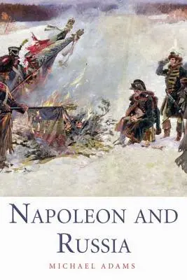 Napoleon i Rosja - Napoleon and Russia