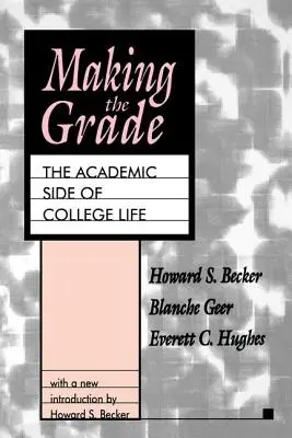 Zdobywanie stopni: akademicka strona życia w college'u - Making the Grade: The Academic Side of College Life