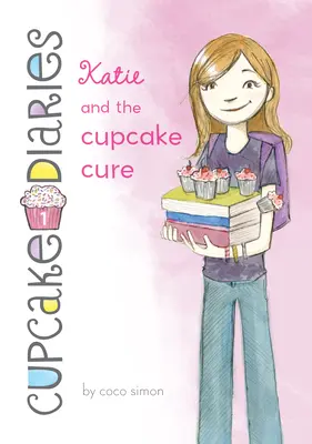 Katie i babeczkowe lekarstwo: #1 - Katie and the Cupcake Cure: #1