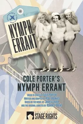 Nymph Errant Cole'a Portera - Cole Porter's Nymph Errant