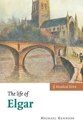 Życie Elgara - The Life of Elgar