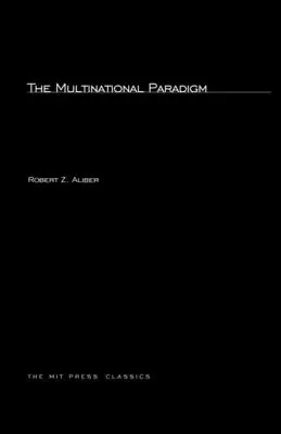 Wielonarodowy paradygmat - The Multinational Paradigm