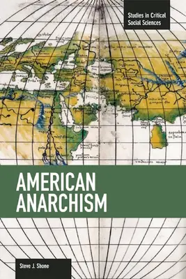 Amerykański anarchizm - American Anarchism