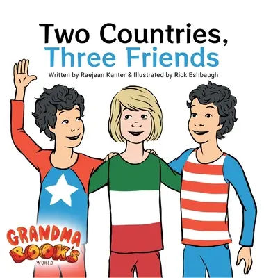 Dwa kraje, troje przyjaciół - Two Countries, Three Friends