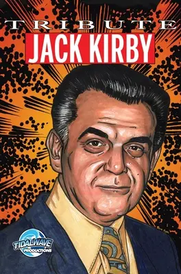 Hołd: Jack Kirby - Tribute: Jack Kirby