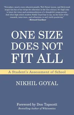 Jeden rozmiar nie pasuje do wszystkich: Ocena szkoły przez ucznia - One Size Does Not Fit All: A Student's Assessment of School