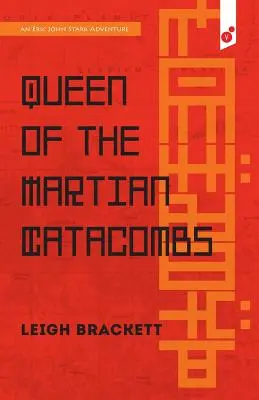 Królowa marsjańskich katakumb: przygoda Erica Johna Starka - Queen of the Martian Catacombs: an Eric John Stark Adventure