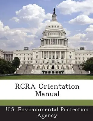 Podręcznik orientacyjny RCRA - RCRA Orientation Manual