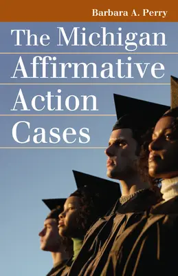 Przypadki akcji afirmatywnej w Michigan - Michigan Affirmative Action Cases