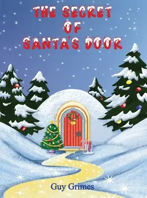 Tajemnica drzwi Świętego Mikołaja - The Secret of Santa's Door