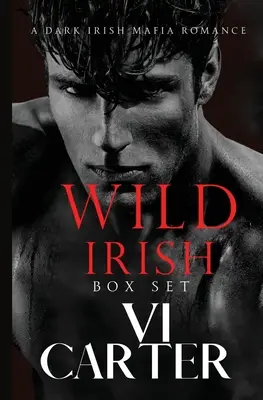 Wild Irish Boxset: Cała seria - Wild Irish Boxset: The Entire Series