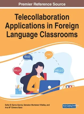 Aplikacje do telekolaboracji w klasach języków obcych - Telecollaboration Applications in Foreign Language Classrooms
