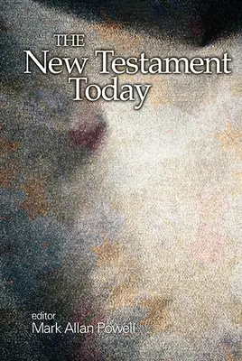 Nowy Testament dzisiaj - The New Testament Today