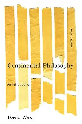 Filozofia kontynentalna: Wprowadzenie - Continental Philosophy: An Introduction