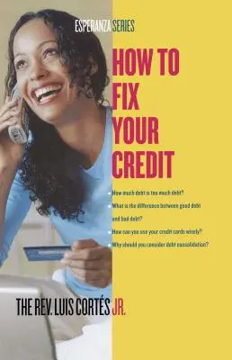 Jak naprawić swój kredyt - How to Fix Your Credit