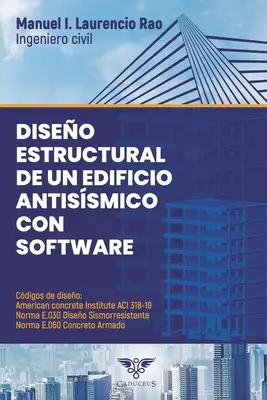 Projekt konstrukcyjny budynku antysystemowego z oprogramowaniem - Diseo estructural de un edificio antissmico con software