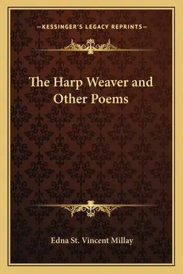 Tkacz harf i inne wiersze - The Harp Weaver and Other Poems