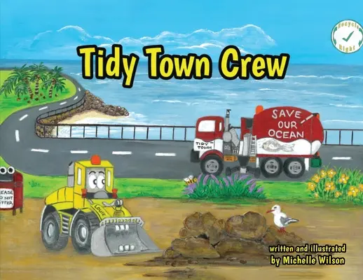 Załoga Porządnego Miasta - Tidy Town Crew