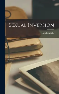 Inwersja seksualna - Sexual Inversion