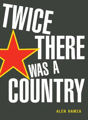 Dwa razy był sobie kraj - Twice There Was a Country