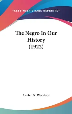 Murzyn w naszej historii (1922) - The Negro In Our History (1922)